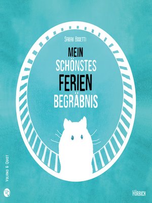 cover image of Mein schönstes Ferienbegräbnis